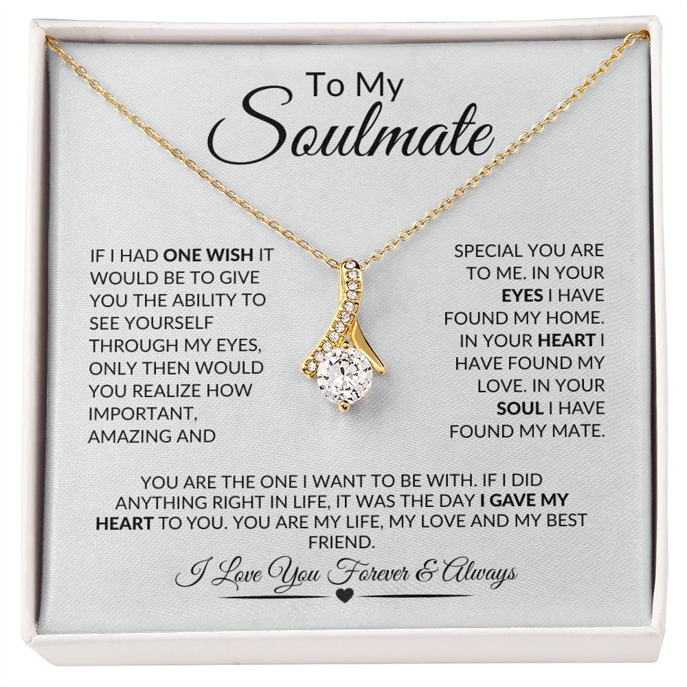 Soulmate Necklace | In Your Soul I Have Found My Mate