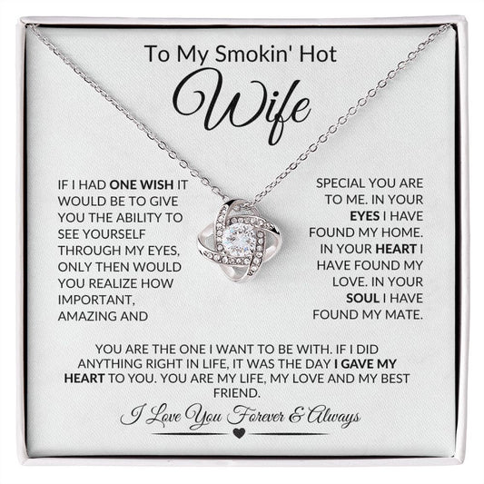 To My Smokin Hot Wife Love Necklace
